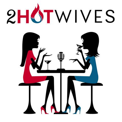 wild hot wife|2HotWives .